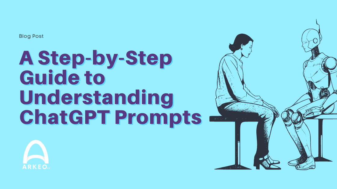 A Step-by-Step Guide to Understanding ChatGPT Prompts