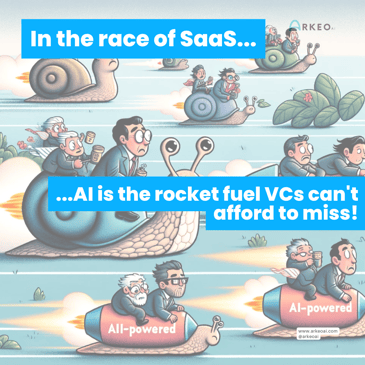 In the race of SaaS, AI is the rocket fuel VCs cant afford to miss!