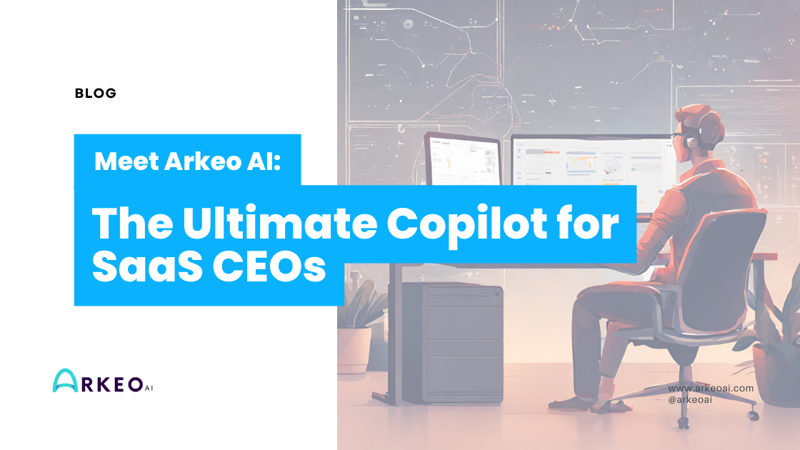 Discover Arkeo AI, the ultimate co-pilot for SaaS CEOs. Learn how it empowers companies with AI-driven insights, predictive analytics, & strategic support.